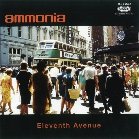 Ammonia - Eleventh Avenue (CD)