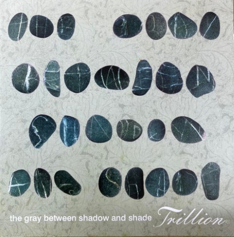 Trillion - The Gray Between Shadow And Shade (CD)