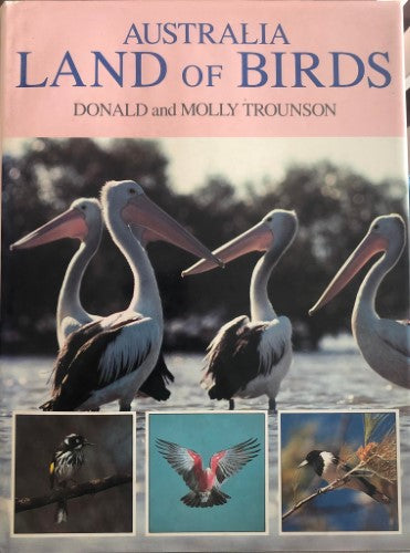 Donald & Molly Trounson - Australia : Land Of Birds (Hardcover)