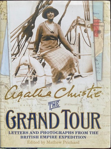 Mathew Pritchard - Agatha Christie : The Grand Tour (Hardcover)