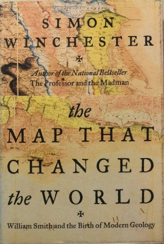 Simon Winchester - The Map That Changed The World (Hardcover)