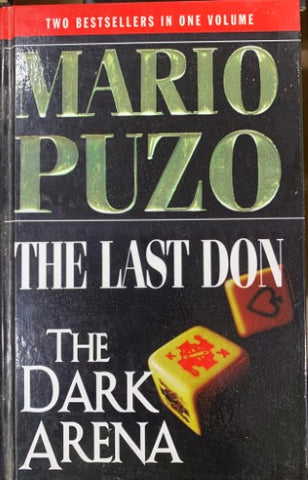 Mario Puzo - The Last Don / The Dark Arena (Hardcover)