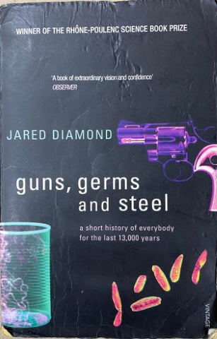 Jared Diamond - Guns, Germs and Steel : The Fates Of Human Societies