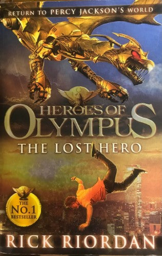 Rick Riordan - Heroes Of Olympus : The Lost Hero