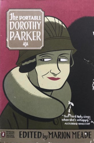 Marion Meade (Editor) - The Portable Dorothy Parker
