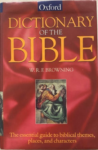 W.R.F Browning - Dictionary Of The Bible (Hardcover)