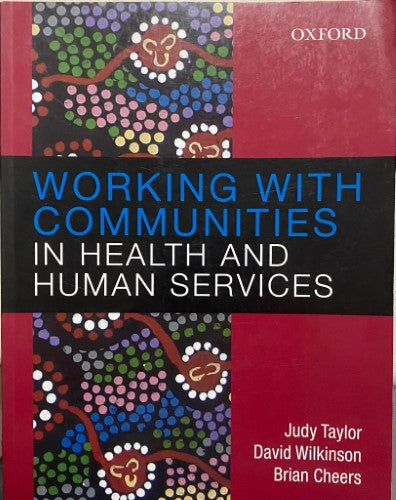 Judy Taylor / David Wilkinson & Brian Cheers - Working With Communities In Health And Human Services