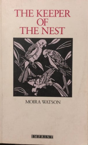 Moira Watson - The Keeper Of The Nest