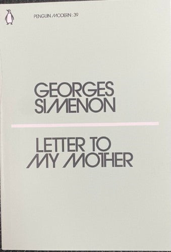 Georges Simenon - Letter To My Mother