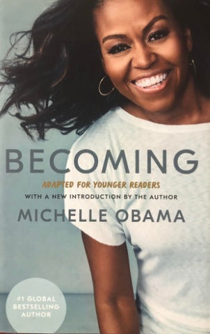 Michelle Obama - Becoming (Adapted For Young Readers) (Hardcover)