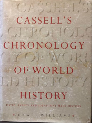 Hywel Williams - Cassell's Chronology Of World History