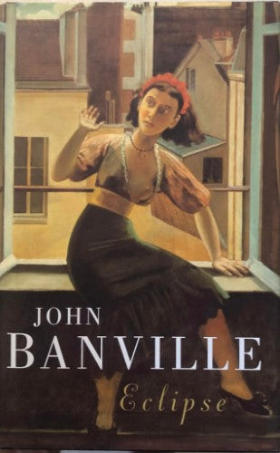 John Banville - Eclipse (Hardcover)