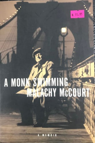 Malachy McCourt - A Monk Swimming