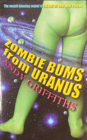 Andy Griffiths - Zombie Bums From Uranus