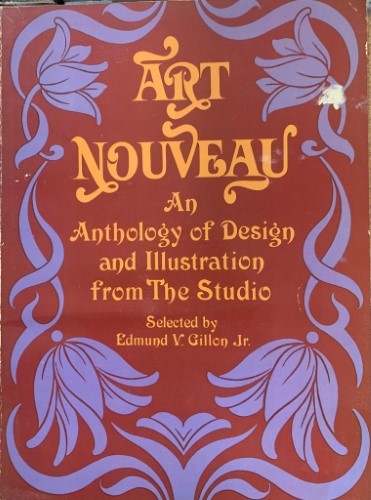 Edmund Gillon - Art Nouveau : An Anthology Of Design & Illustration From The Studio
