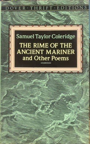 Samuel Taylor Coleridge - The Rime Of The Ancient Mariner and Other Poems