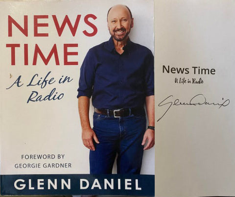 Glenn Daniel - News Time : A Life In Radio