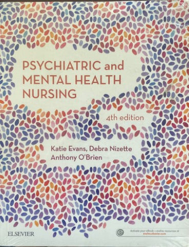 Katie Evans / Debra Nizette & Anthony O'Brien - Psychiatric & Mental Health Nursing