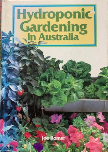 Joe Romer - Hydropnoic Gardening In Australia (Hardcover)