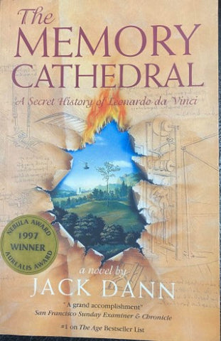 Jack Dann - The Memory Cathedral : A Secret History Of Leomnardo Da Vinci