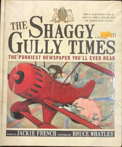Jackie French / Bruce Whatley - The Shaggy Gully Times (Hardcover)