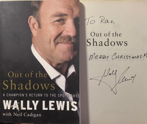 Wally Lewis / Neil Cadigan - Out Of The Shadows : A Champion's Return To The Spotlight