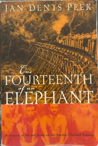 Ian Denys Peek - One Fourteenth Of An Elephant