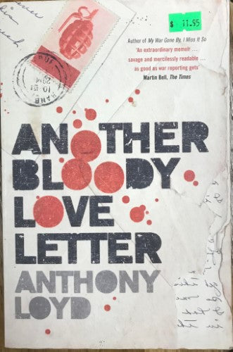 Anthony Lloyd - Another Bloody Love Letter