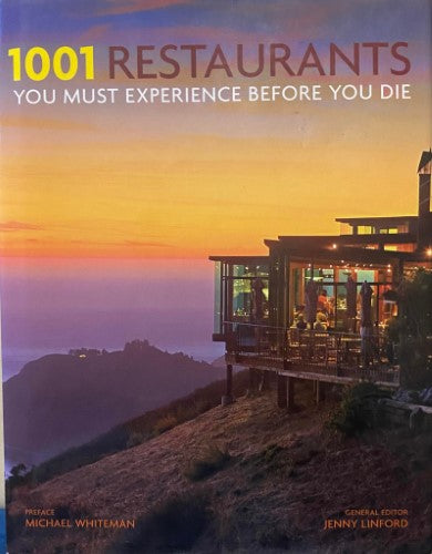 Jenny Linford - 1001 Restaurants You Must Experience Before You Die