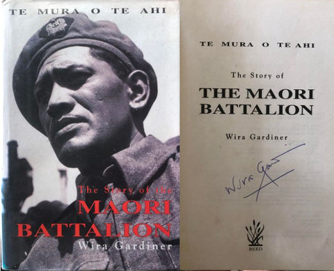 Wira Gardiner - Te Mura O Te Ahi: The Story of the Maori Battalion (Hardcover)