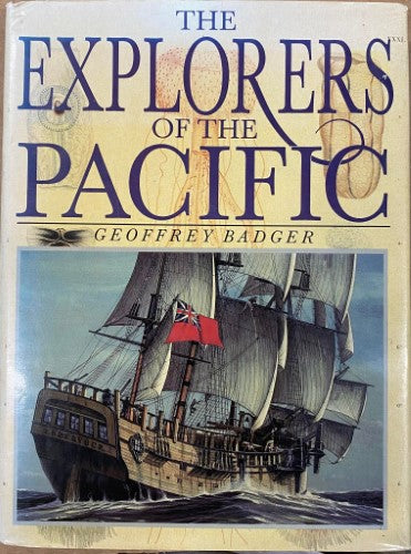 Geoffrey Badger - The Explorers Of The Pacific (Hardcover)