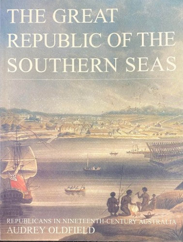 Audrey Oldfield - The Great Republic Of The Southern Seas