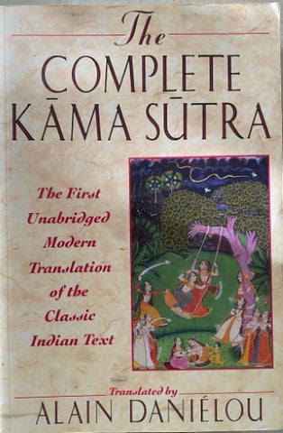 Alain Danielou (Translator) - The Complete Kama Sutra