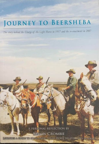 Kelvin Crombie - Journey To Beersheba