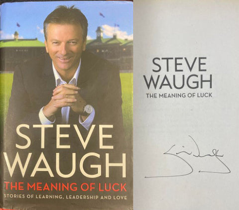 Steve Waugh - The Meaning Of Luck (Hardcover)