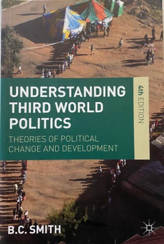 B.C Smith - Understanding Third World Politics