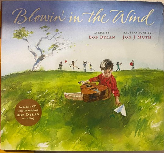 Bob Dylan / Jon Muth - Blowin' In The Wind (Hardcover)