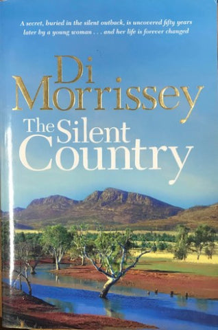 Di Morrissey - The Silent Country