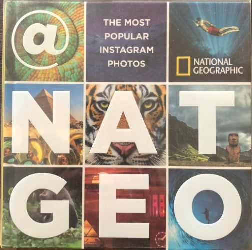 National Geographic - @NATGEO : The Most Popular Instagram Photos (Hardcover)
