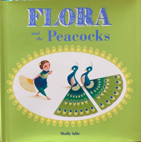 Molly Idle - Flora and The Peacocks (Hardcover)