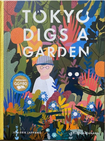 Jon-Erik Lappano / Kellen Hatanaka - Tokyo Digs A Garden (Hardcover)