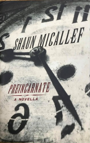Shaun Micallef - Preincarnate : A Novella (Hardcover)