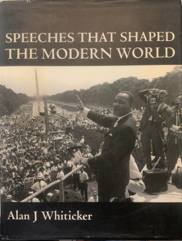 Alan Whiticker - Speeches That Made The Modern World (Hardcover)