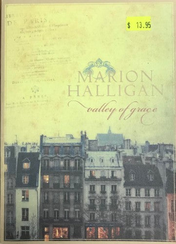 Marion Halligan - Valley Of Grace