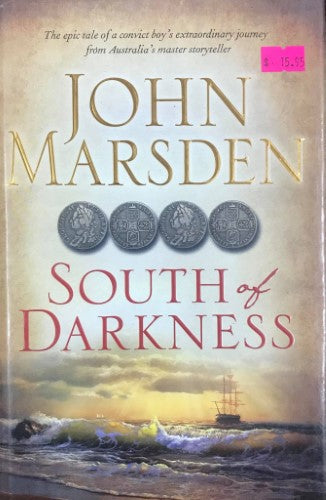 John Marsden - South Of Darkness (Hardcover)
