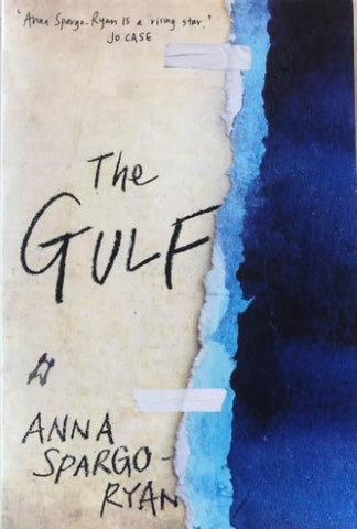 Anna Spargo-Ryan - The Gulf