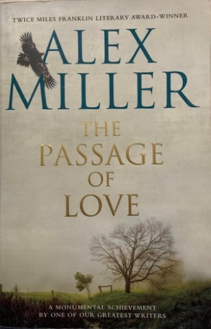 Alex Miller - The Passage Of Love