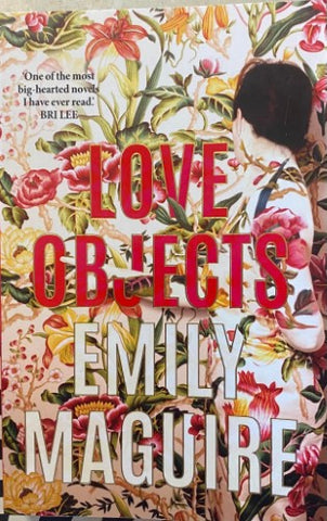 Emily Maguire - Love Objects