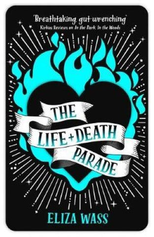 Eliza Wass - The Life & Death Parade