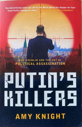 Amy Knight - Putin's Killers